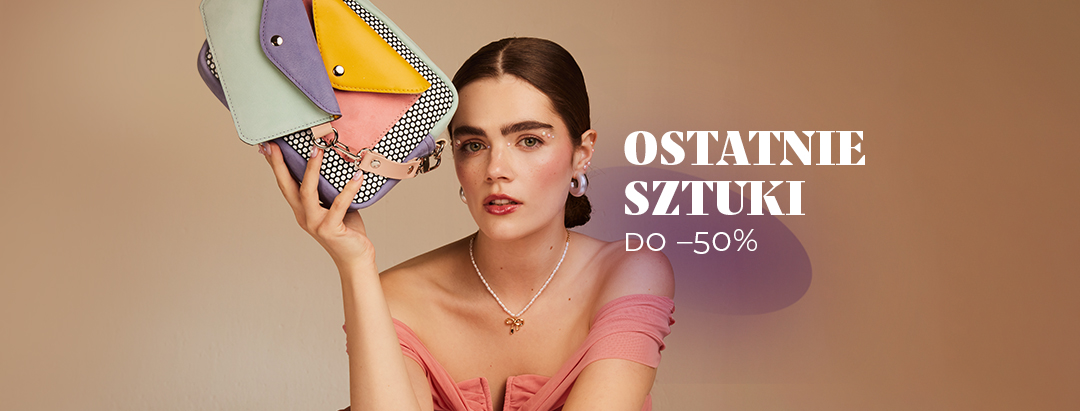 Ostatnie sztuki do -50%